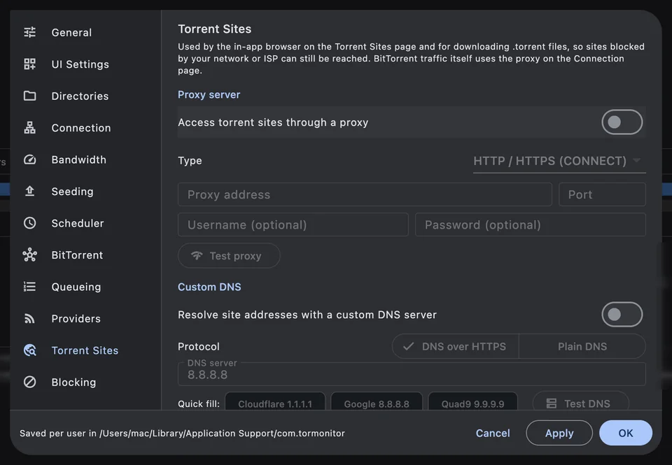 Preferences ▸ Torrent Sites: a proxy and DNS over HTTPS just for the site browser.